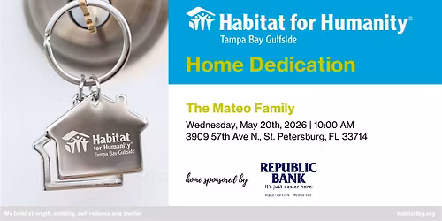 The Mateo Family Home Dedication
