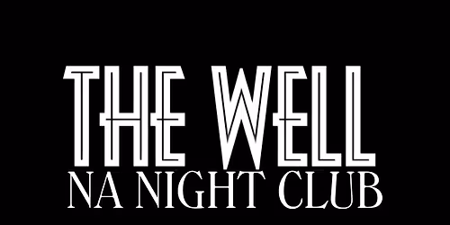THE WELL NA NIGHTCLUB