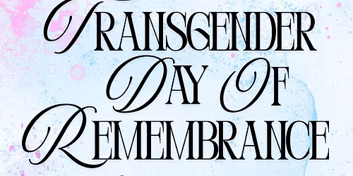Transgender Day of Remembrance