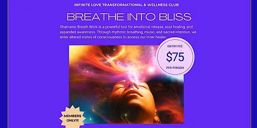 BREATHWORK WORKSHOP " BREATHE INTO BLISS"