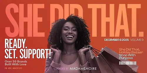 She Did That. 2025 Holiday Bazaar