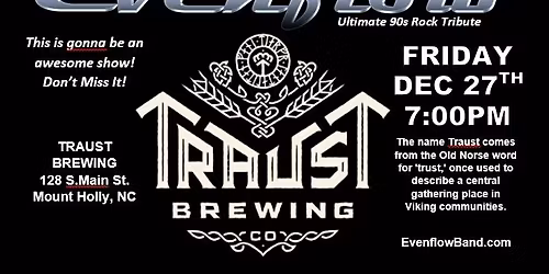 EVENFLOW ROCKS TRAUST BREWING