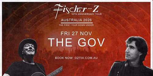 Fischer-Z | The Gov | Adelaide, Australia