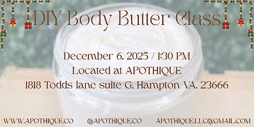 Holiday DIY Body Butter Class