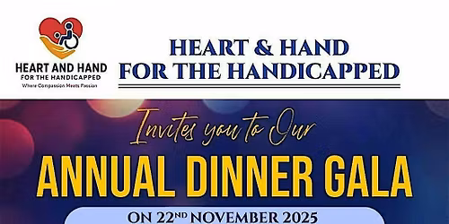 Annual Dinner Gala sponsored by Heart & Hand for the Handicapped