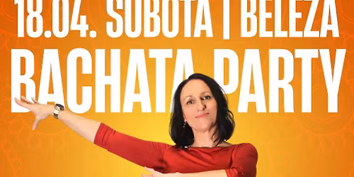 \u2705 Bachata Party Subota | 18.04. Beleza Bar \ud83d\udd25