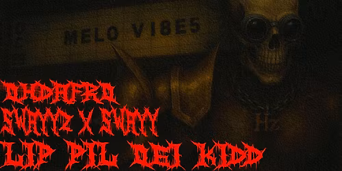 Melo Vi8e5 w\/ Lip Pil, Ohdafro, Ogi Kidd and Swayzz X Swayy