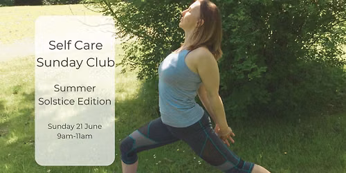 Self Care Sunday Club - Solstice Edition
