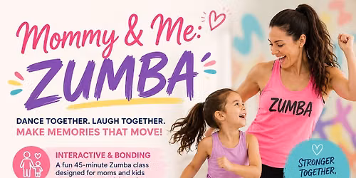 Mommy & Me: Zumba