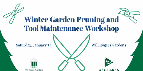 Winter Garden Pruning and Tool Maintenance Workshop