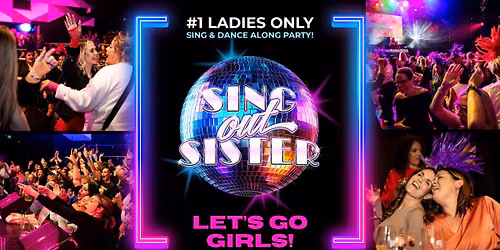 SING OUT SISTER AT THE WENTY LEAGUES CLUB!