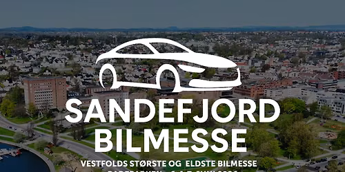 SANDEFJORD BILMESSE 2026 \/\/ BADEPARKEN
