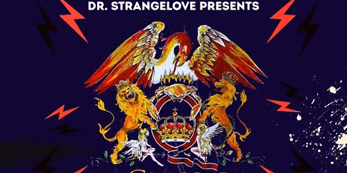 Dr. Strangelove - Classic Queen