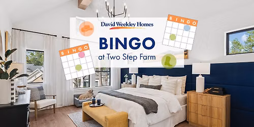 Realtor Bingo at Two Step Farm with David Weekley Homes