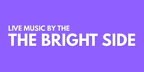 Live Music by The Bright Side