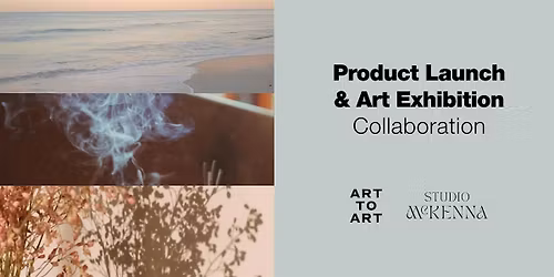 Product Launch & Art Exhibition