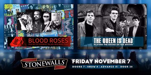 The Queen is Dead and  Blood Roses (Tributes to The Smiths, 70s\/80s CFNY)