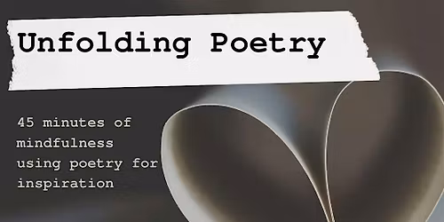 Unfolding Poetry - May 2026
