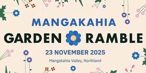 Bi-annual Mangakahia Garden Ramble