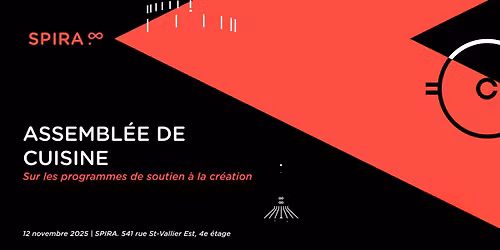 ASSEMBL\u00c9E DE CUISINE | R\u00e9flexion sur les programmes de soutien \u00e0 la cr\u00e9ation