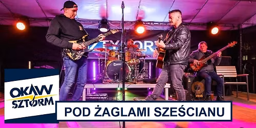 OKAW SZTORM - POD \u017bAGLAMI SZE\u015aCIANU