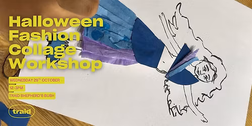 Halloween Fashion Collage Workshop