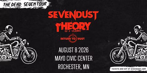 Theory of a Deadman & Sevendust: The Dead \/ Seven Tour