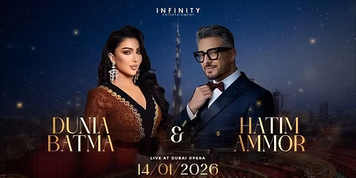 Hatim Ammor & Dounia Batma Live at Dubai Opera