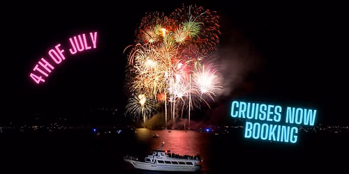 Fourth Of July Fireworks Cruises