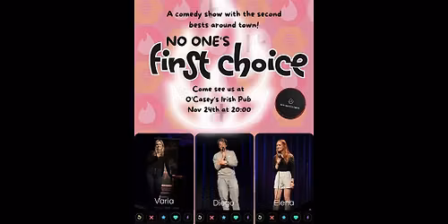No One's First Choice Comedy Special At O'Casey's