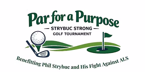 Par for a Purpose - Strybuc Strong Golf Tournament