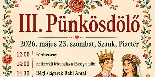 III. P\u00fcnk\u00f6sd\u00f6l\u0151 Falunap, Szank