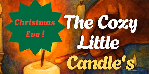 The Cozy Little Candle's First Christmas