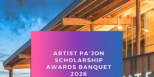 Artist Pa'Jon Scholarship Awards Banquet 2026