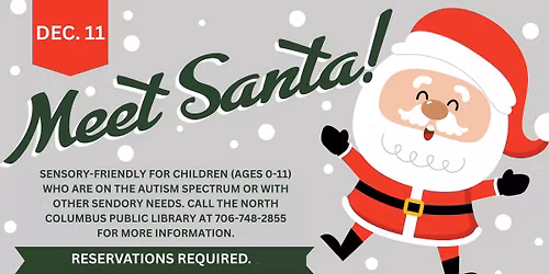 Meet Santa! (SENSORY-FRIENDLY)