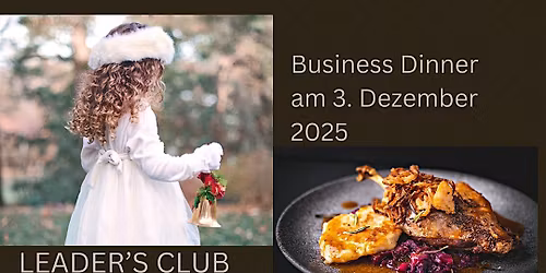 Der Leaders Club Stuttgart presents: Business Dinner im Dezember 2025