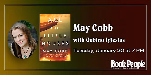 BookPeople Presents: May Cobb - All The Little Houses