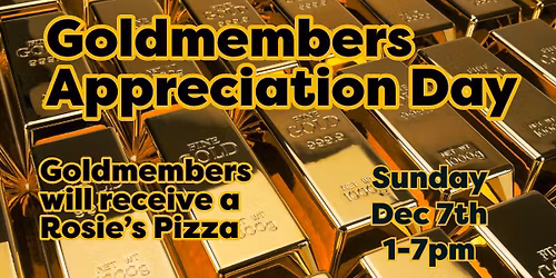 The Annual Gold Member Holiday Appreciation Day