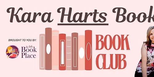 Kara Hart's Book Club: Author Discussion