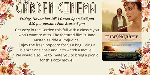 Garden Cinema (Pride & Prejudice) 