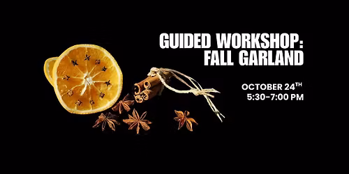 Fall Garland Guided Workshop