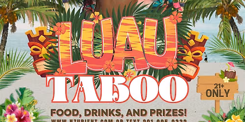 Taboo: The Luau