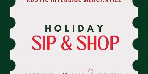 HOLIDAY SIP & SHOP
