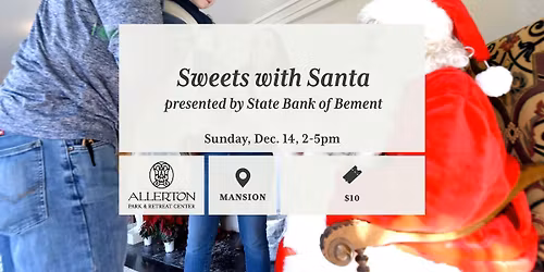 Sweets With Santa presented by State Bank of Bement