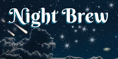 Night Brew keeps coming back for more at Scooter's Grill and Bar!