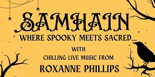 Samhain - Where Spooky Meets Sacred\u2026 Live Music, Storytelling + Meditation