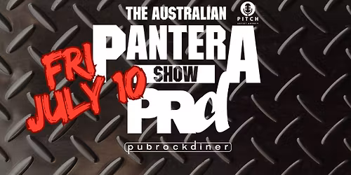 AUSTRALIAN PANTERA SHOW - DEVONPORT JULY 10