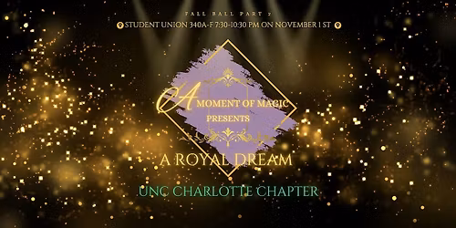 A Royal Dream | A Moment of Magic's  Fall Ball