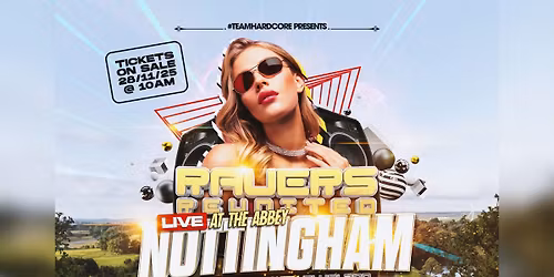 Ravers Reunited Live At The Abbey - Nottingham