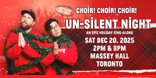 Choir! Choir! Choir!\u2019s \u201cUn-Silent Night\u201d An EPIC Holiday Sing-Along!